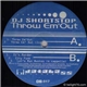 DJ Shortstop - Throw Em' Out